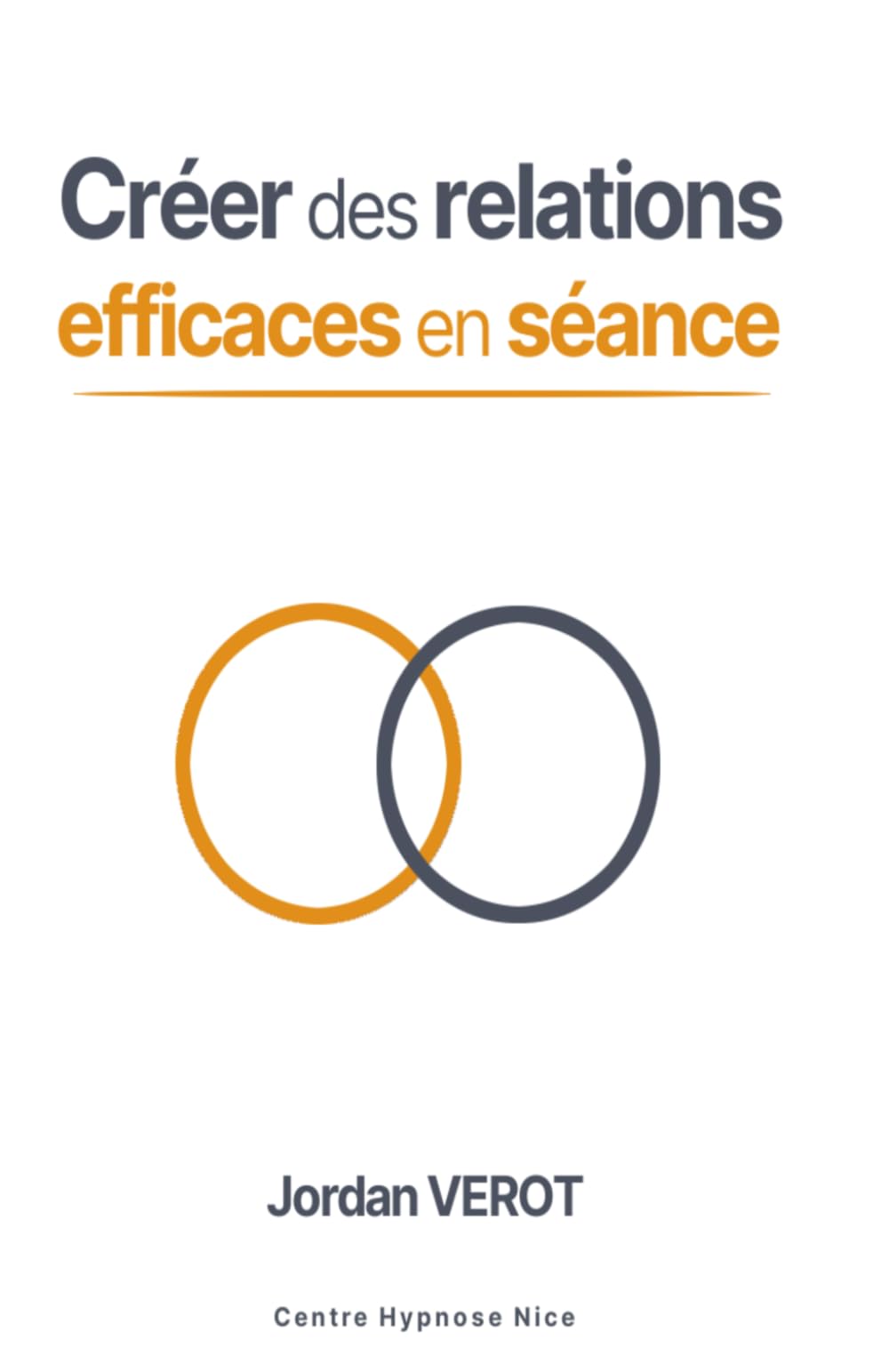 Créer des relations efficaces en séance