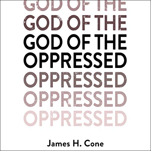 God of the Oppressed by James H. Cone episode artwork