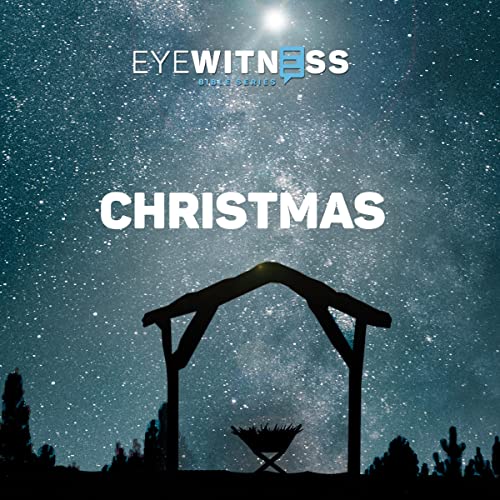 Eyewitness Bible Series: Christmas Collection by Christian History Institute episode artwork