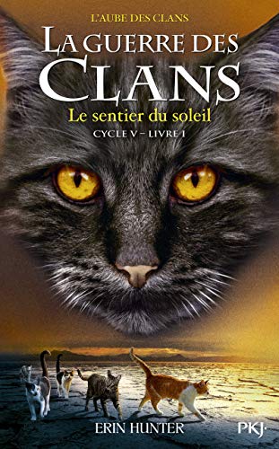 La guerre des Clans - cycle V L'aube des clans ... [French] 2266273744 Book Cover