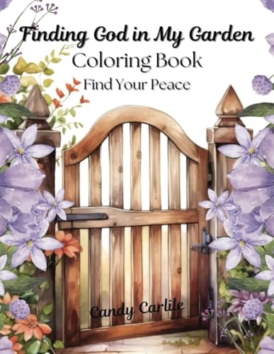 Finding God in My Garden: Large Print Coloring Book for Adults