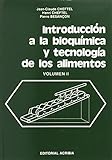  Introducción a la bioquímica y tecnología de los alimentos
