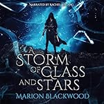 Cover of A Storm of Glass and Stars
