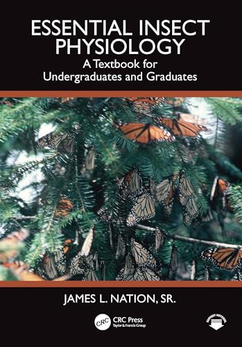 Essential Insect Physiology: A Textbook for Undergraduates and Graduates