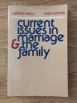 Paperback Current issues in marriage and the family Book