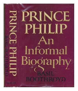 Hardcover Prince Philip;: An informal biography Book