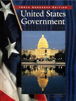 Hardcover United States Government: Democracy in Action, 104th Congress Edition Book