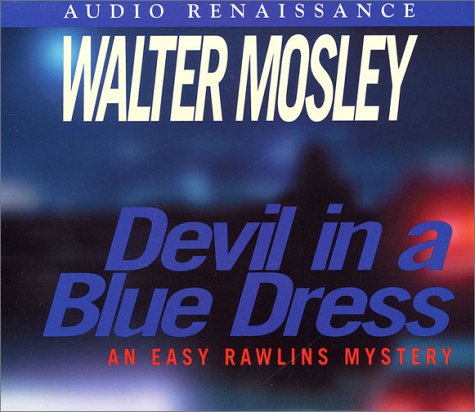 Devil in a Blue Dress (Easy Rawlins Mysteries) : Mosley, Walter, Simms ...