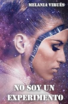 Paperback No Soy Un Experimento (Spanish Edition) [Spanish] Book