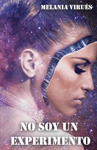 No Soy Un Experimento