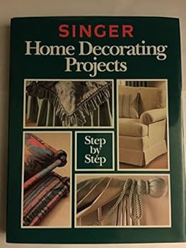 Hardcover Singer Home Decorating Projects Step-By-Step Book