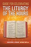 Guide for Celebrating the Liturgy of the Hours
