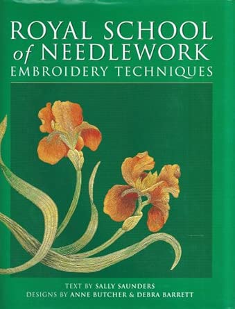 Royal School of Needlework Embroidery Techniques : Amazon.com.au: Books