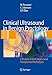 Produktbild Clinical Ultrasound in Benign Proctology: 2-D and 3-D Anal, Vaginal and Transperineal Techniques