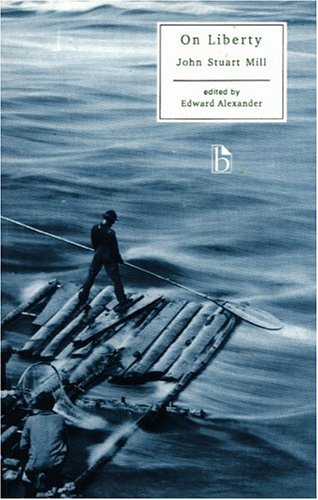 On Liberty (Broadview Literary Texts)