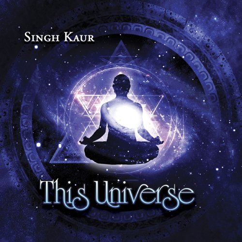 This Universe [Audio CD] Kaur Amrit, Singh