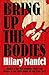 Bring Up the Bodies (The Wolf Hall Trilogy)