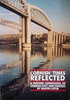 Cornish Times Reflected 0951282220 Book Cover