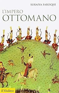 Vedi scheda su Amazon L'impero ottomano
