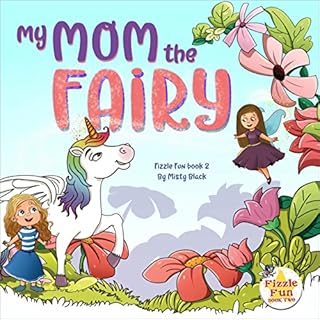 My Mom the Fairy Audiolibro Por Misty Black arte de portada