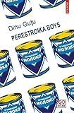 Perestroika Boys