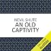 An Old Captivity