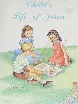 Paperback Child's Life Of Jesus Book