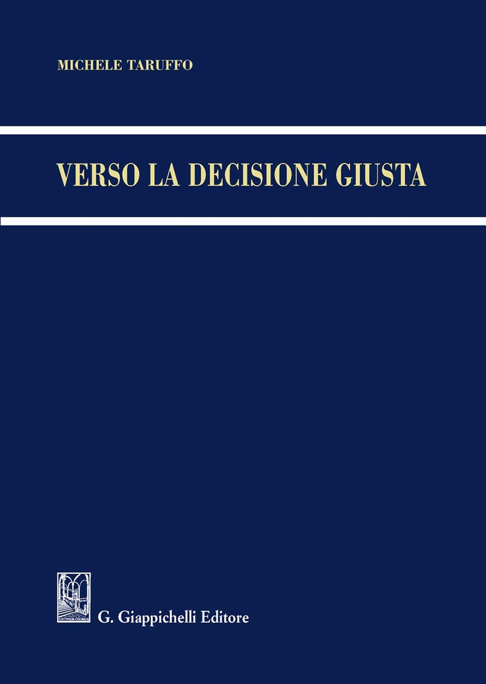 Verso La Decisione Giusta - 4