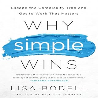 Why Simple Wins Audiolibro Por Lisa Bodell arte de portada