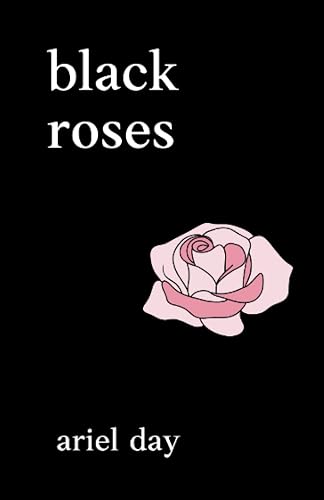 Black Roses — Poems about love, heartbreak, mental health, healing, grief and loss: Poetry books for women &amp; young adults