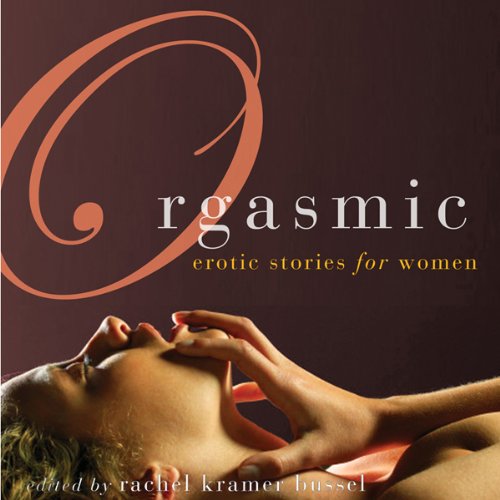 Cover art for Orgasmic: Erotica for Women