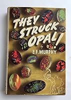 They Struck Opal! B00EP2GDIW Book Cover