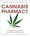 Produktbild Cannabis Pharmacy: The Practical Guide to Medical Marijuana -- Revised and Updated