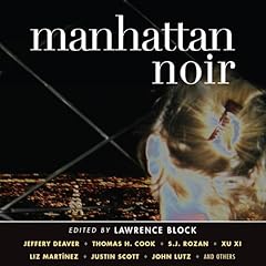 Manhattan Noir Audiolibro Por Lawrence Block - editor arte de portada