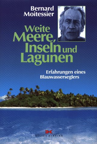Weite Meere, Inseln und Lagunen Weite Meere, Inseln und Lagunen