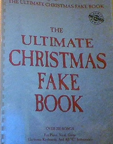 The Ultimate Christmas Fake Book 0793514398 Book Cover