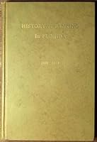 History of Banking in Florida 1828-1954 B000NTB7MI Book Cover