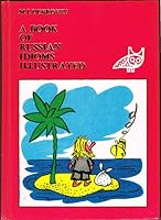 A book of Russian idioms illustrated =: Russkie frazeologizmy v kartinakh B0006E5DXY Book Cover