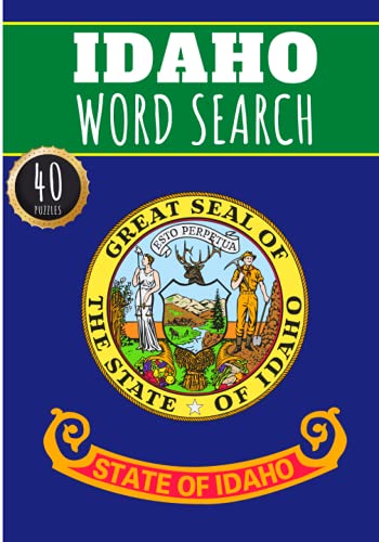 Idaho Word Search: 40 Fun Puzzles With Words Scramble for Adults, Kids and Seniors | More Than 300 Americans Words On Idaho and Usa Cities, Famous ... and Heritage, American Terms and Vocabulary