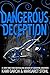 Dangerous Deception (Dangerous Creatures)
