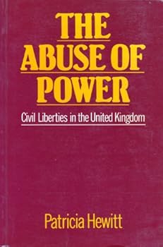 Paperback Abuse of Power: Civil Liberties in Britain (Law in Society Series) Book