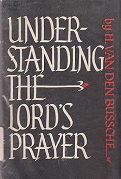 Hardcover Understanding the Lord's Prayer Book