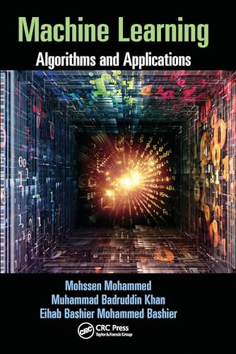 Machine Learning: Algorithms And Applications