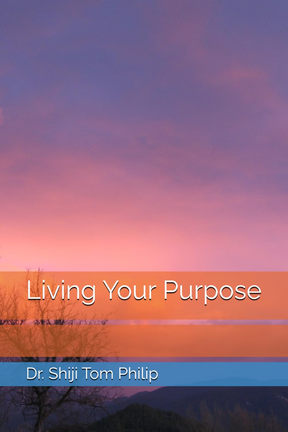 Living Your Purpose