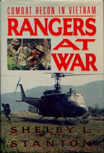 Rangers At War: Combat Recon in Vietnam: Stanton, Shelby L ...