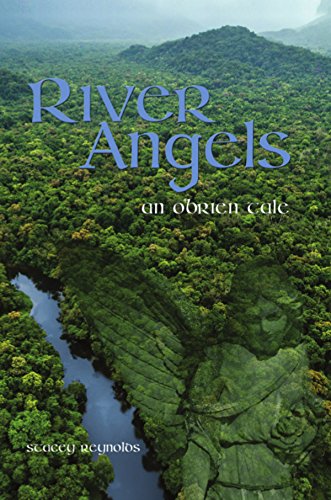 River Angels: An O'Brien Tale (The O'Brien Tales Book 4)