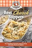 Best Church Suppers (Our Best Recipes)