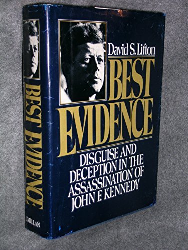 Best Evidence by David Lifton (1982-04-01)