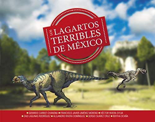Los Lagartos Terribles de México