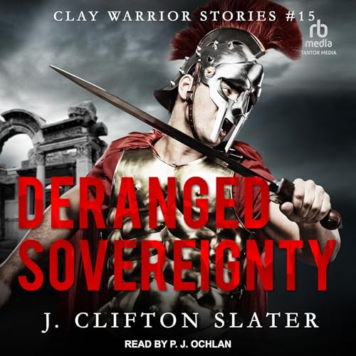 Deranged Sovereignty by J. Clifton Slater episode artwork